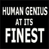 human genius at its finest